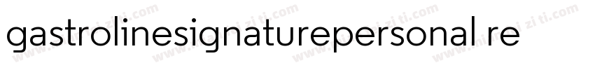 gastrolinesignaturepersonal regular字体转换